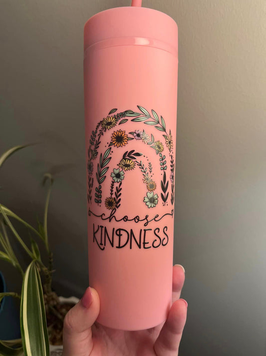 16oz Skinny Tumbler "Choose Kindness"