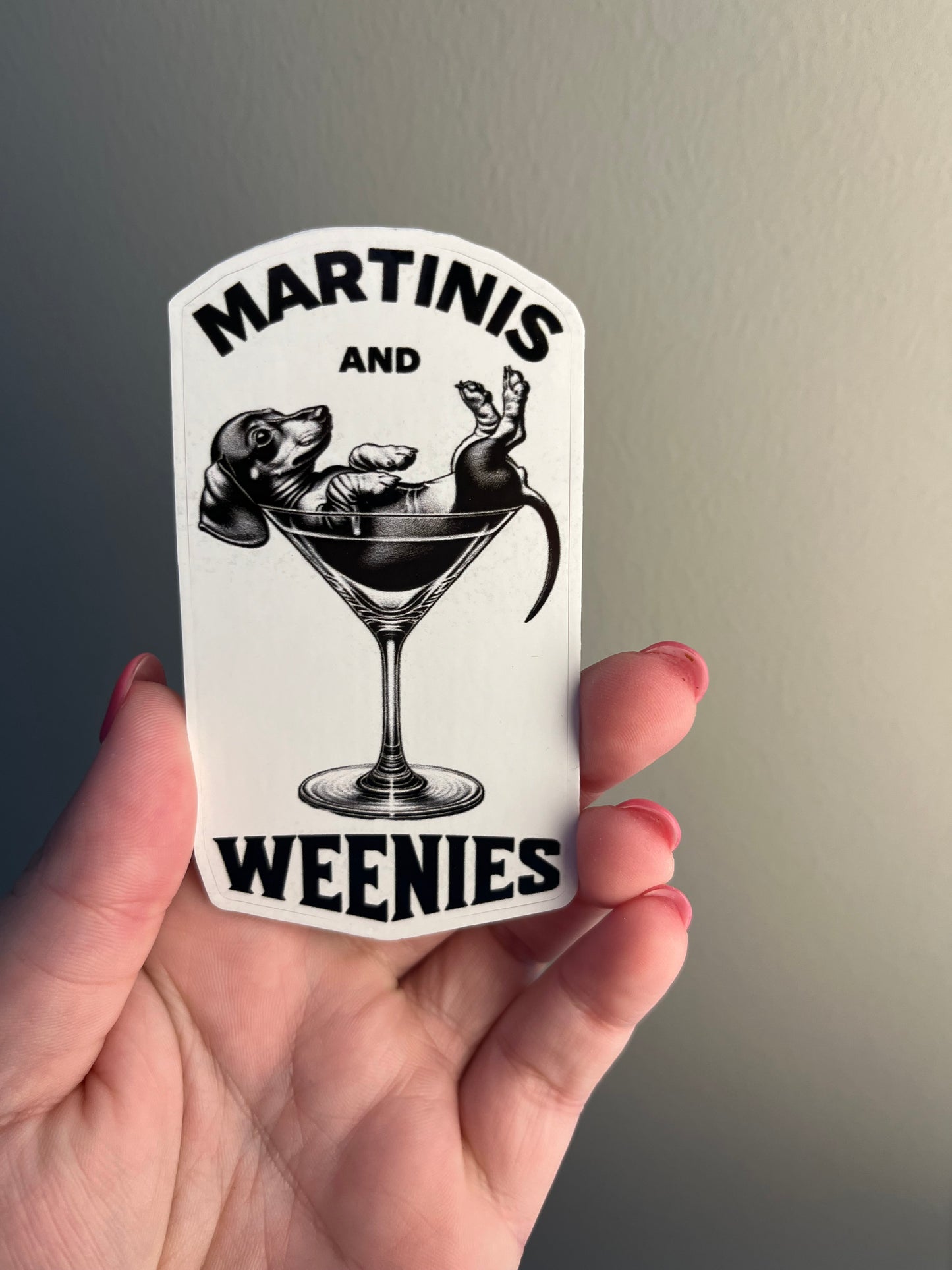 Martinis & Weenies Sticker