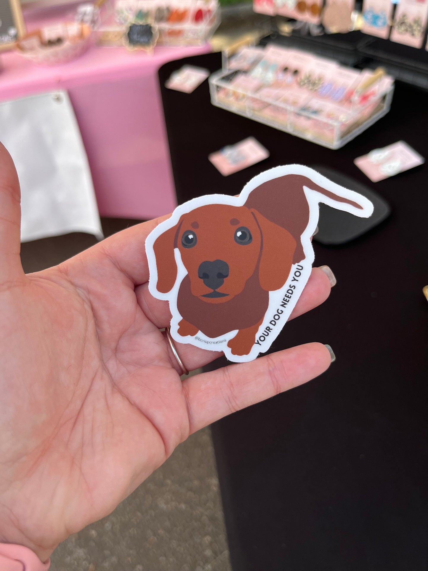 Dachshund Your Dog Needs You Vinyl Sticker