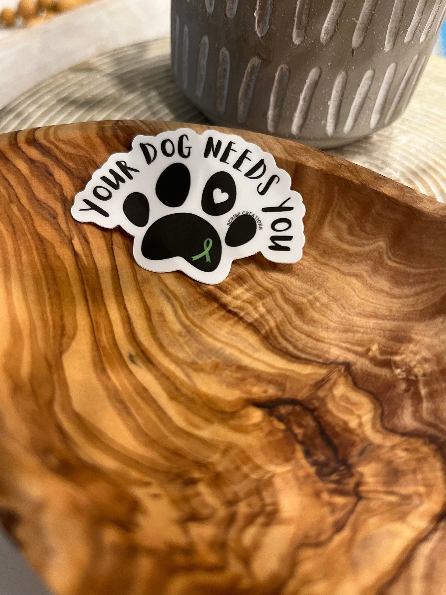 “Your Dog Needs You” Mental Health Awareness Ribbon Paw Print Vinyl Sticker